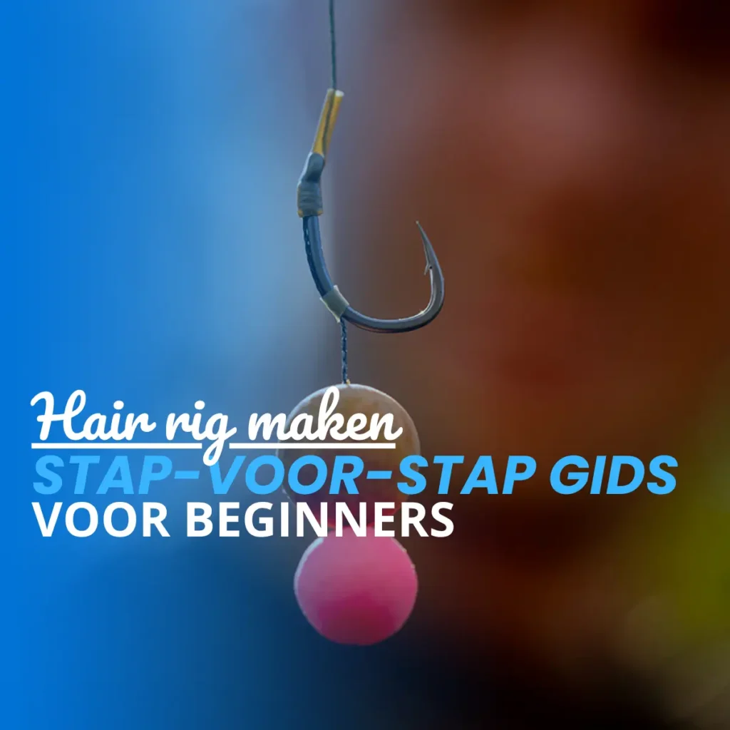 Hair rig maken